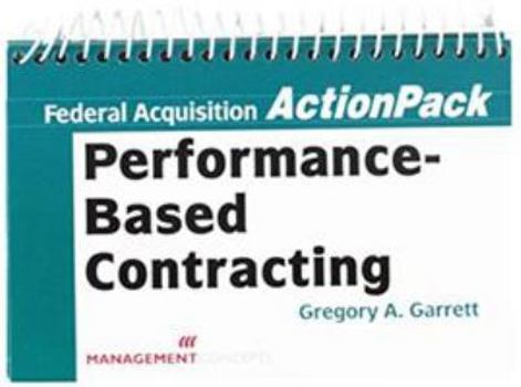 Paperback Performance-Based Contracting (Actionpack) Book