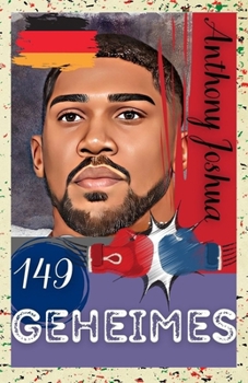 Paperback Anthony Joshua: 149 Geheimes [German] Book