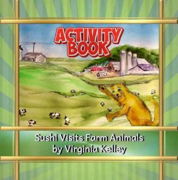 Paperback Sushi Visits Farm Animals Activity Book