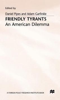 Hardcover Friendly Tyrants: An American Dilemma Book