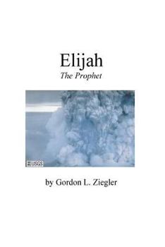 Paperback Elijah the Prophet Book