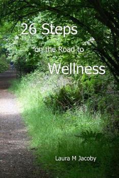 Paperback 26 Steps on the Road to Wellness Book