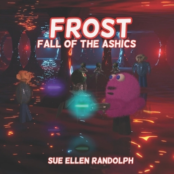 Paperback Frost: Fall of the Ashics Book