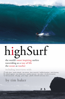 Paperback High Surf the Worlds Most Inspiring Book