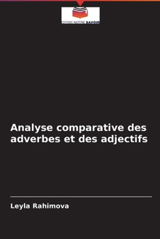 Paperback Analyse comparative des adverbes et des adjectifs [French] Book