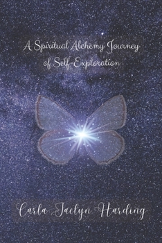 Paperback A Spiritual Alchemy Journey of Self-Exploration Book