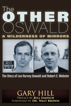 Paperback The Other Oswald: A Wilderness of Mirrors Book
