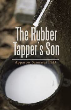 Paperback The Rubber Tapper's Son Book