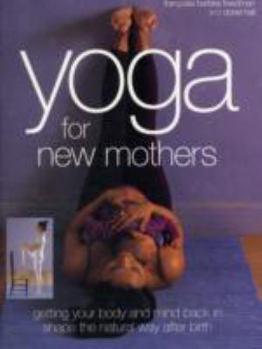 Paperback Yoga for New Mothers Book