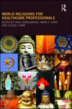 Paperback World Religions for Healthcare Professionals Book