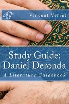 Paperback Study Guide: Daniel Deronda: A Literature Guidebook Book