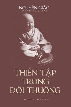 Paperback Thien Tap Trong Doi Song Thuong [Vietnamese] Book