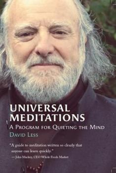 Paperback Universal Meditations: A Program for Quieting the Mind Book