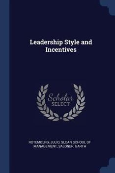 Paperback Leadership Style and Incentives Book