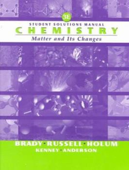 Paperback Chemistry, Student Solutions Manual: The Study of Matter and Its Changes Book
