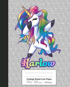 Paperback College Ruled Line Paper: HARLOW Unicorn Rainbow Notebook Book