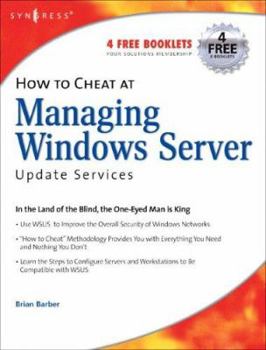 Paperback How to Cheat at Managing Windows Server Update Services: Volume 1 Book
