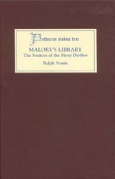 Hardcover Malory's Library: The Sources of the Morte Darthur Book