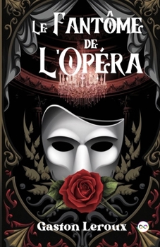 Paperback Le Fantôme de l'Opéra [French] Book