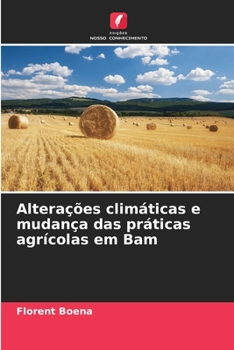 Paperback Alterações climáticas e mudança das práticas agrícolas em Bam [Portuguese] Book