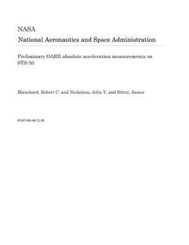 Preliminary OARE absolute acceleration measurements on STS-50