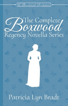 The Complete Boxwood Regency Novella Series