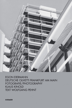 Hardcover Egon Eiermann: Deutsche Olivetti Frankfurt Am Main Book