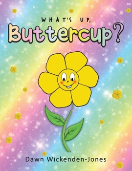 Paperback What's Up, Buttercup? Book