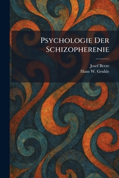 Paperback Psychologie Der Schizopherenie [German] Book