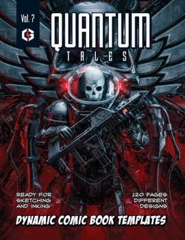 Paperback Quantum Tales Volume 7: Dynamic Comic Book Templates Book