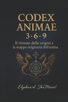 Paperback Codex Animae: 3~6~9 [Italian] Book