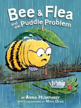 Hardcover Bee & Flea and the Puddle Problem Book