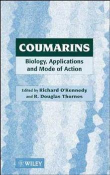 Hardcover Coumarins: Biology, Applications and Mode of Action Book