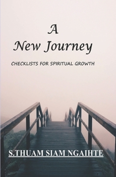 Paperback A New Journey: Checklist for Spiritual Growth Book