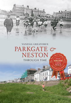 Paperback Parkgate & Neston Through Time Book