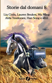 Paperback Storie dal domani 8 [Italian] Book
