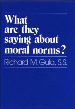 Paperback What Are They Saying about Moral Norms? Book