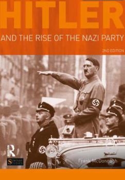 Paperback Hitler and the Rise of the Nazi Party Book