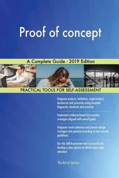 Paperback Proof of concept A Complete Guide - 2019 Edition Book