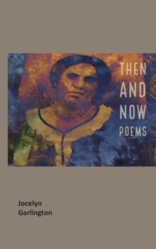 Paperback Then And Now Poems Book