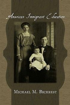 Paperback American Immigrant Education Book