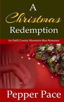 Paperback A Christmas Redemption: An Estill County Mountain Man Romance Book