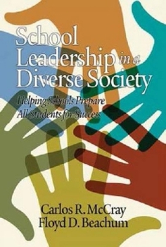 Paperback School Leadership in a Diverse Society: Helping Schools Prepare All Students for Success Book