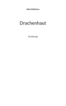 Paperback Drachenhaut: (Erzählung) [German] Book