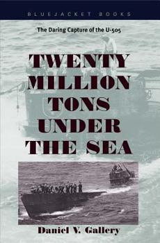 Paperback Twenty Million Tons Under the Sea Book