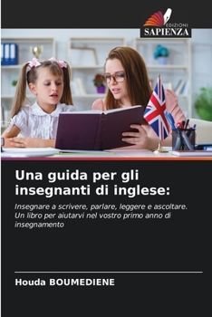 Paperback Una guida per gli insegnanti di inglese [Italian] Book