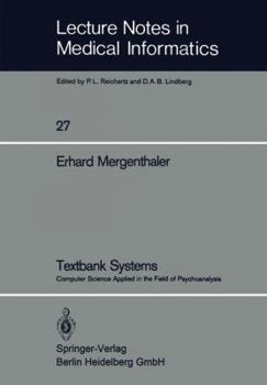 Paperback Textbank Systems: Computer Science Applied in the Field of Psychoanalysis Book