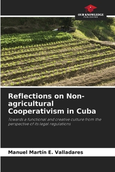 Paperback Reflections on Non-agricultural Cooperativism in Cuba Book