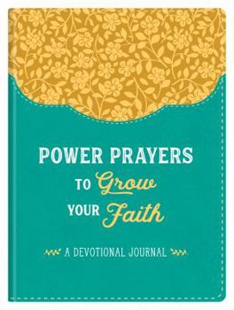 Imitation Leather Power Prayers to Grow Your Faith Book