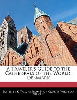 A Traveler's Guide to the Cathedrals of the World : Denmark